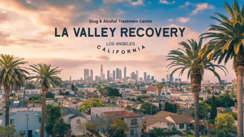 LA Valley Recovery facility in North Hollywood, California